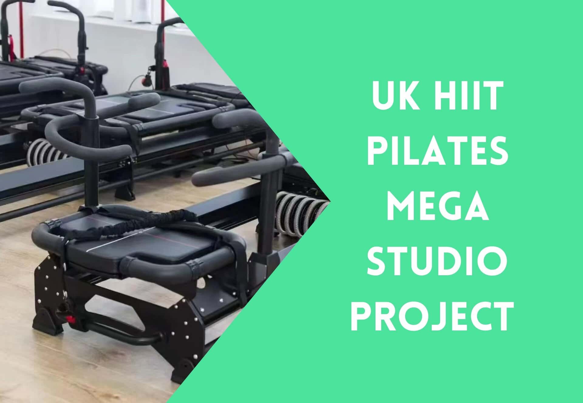 Projet de studio HIIT Pilates au Royaume-Uni&nbsp;: Installation de 10 Mega Reformers en 45 jours